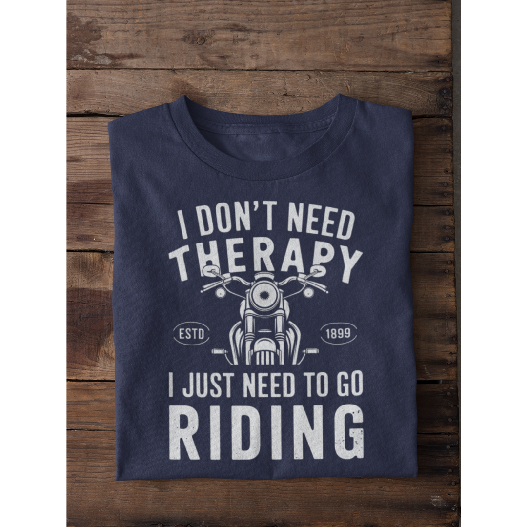 I Don't Need Therapy (Biker Edition)