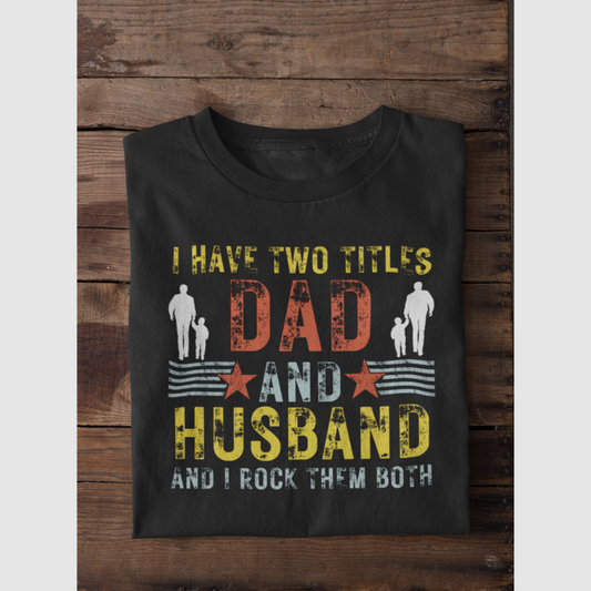 I have Two Title (HUSBAND EDTION)