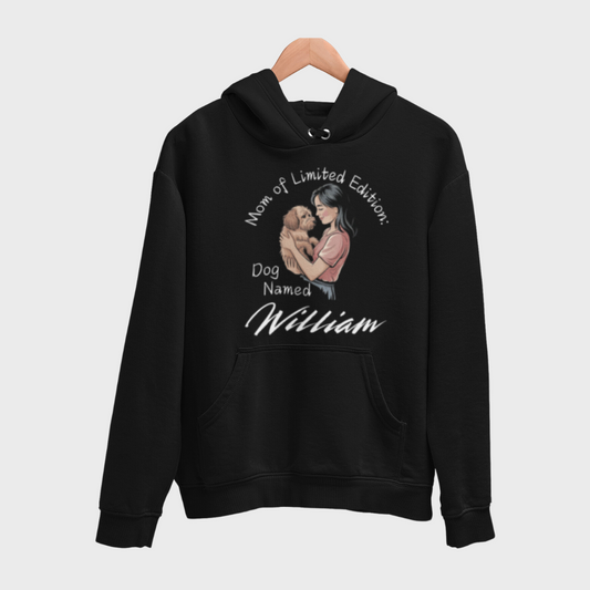 Mom of Limited Edition, Dog Mom (Hoodies Edition)