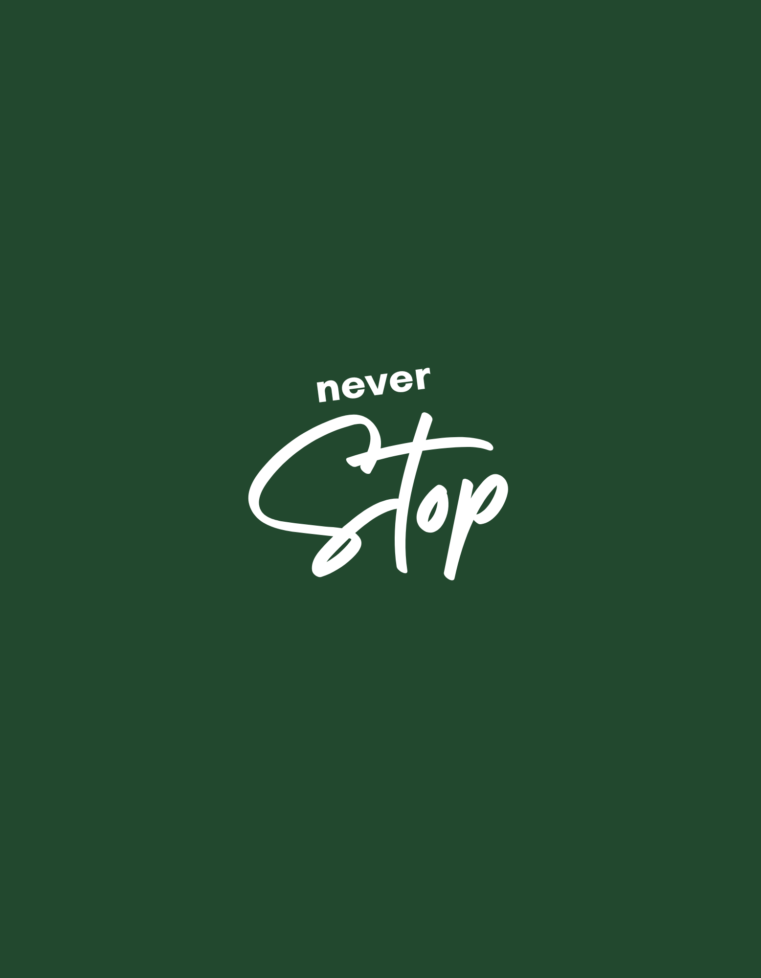 Never Stop